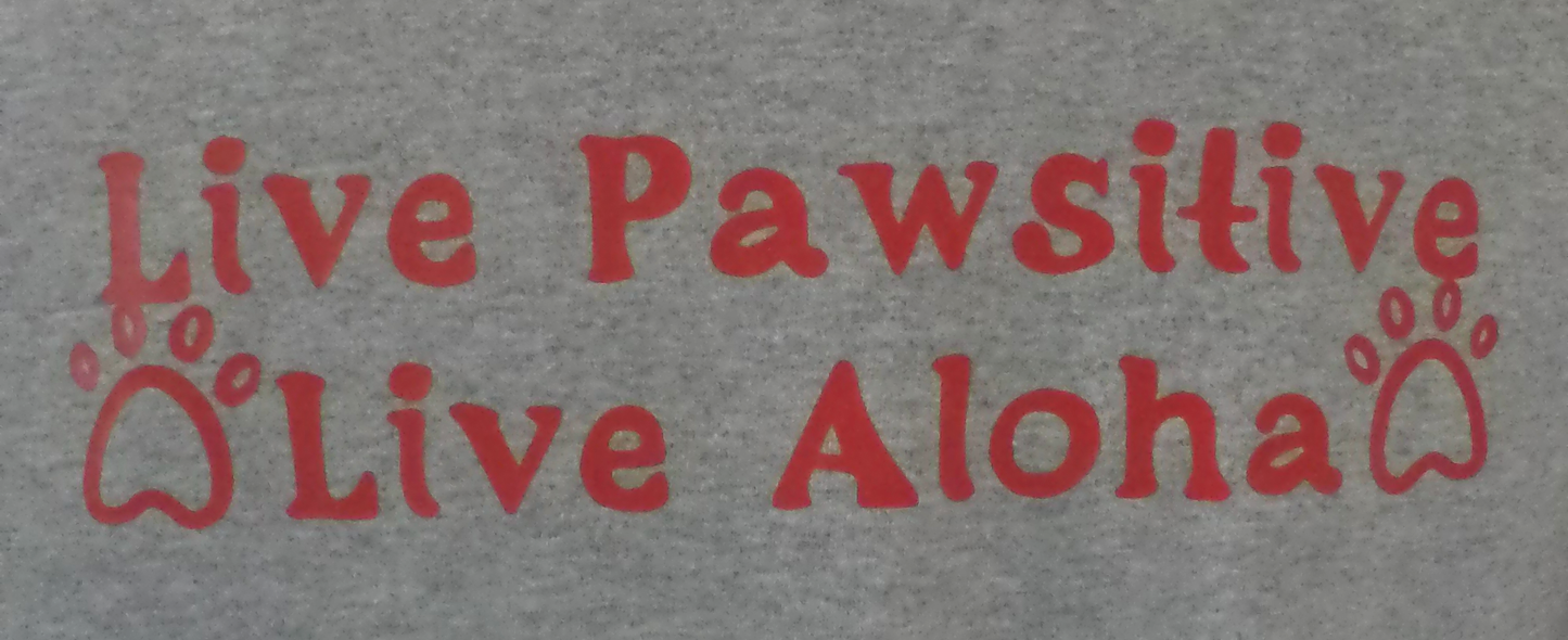 Live Pawsitive (Steel) T-Shirt