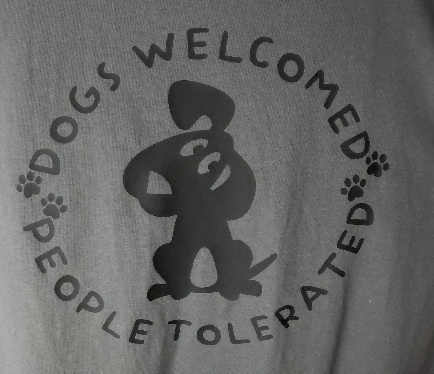 Dogs Welcomed (Smoke) T-Shirt
